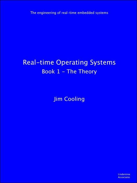 Full Download Real Time Operating Systems Book 1 The Theory The Engineering Of Real Time Embedded Systems 