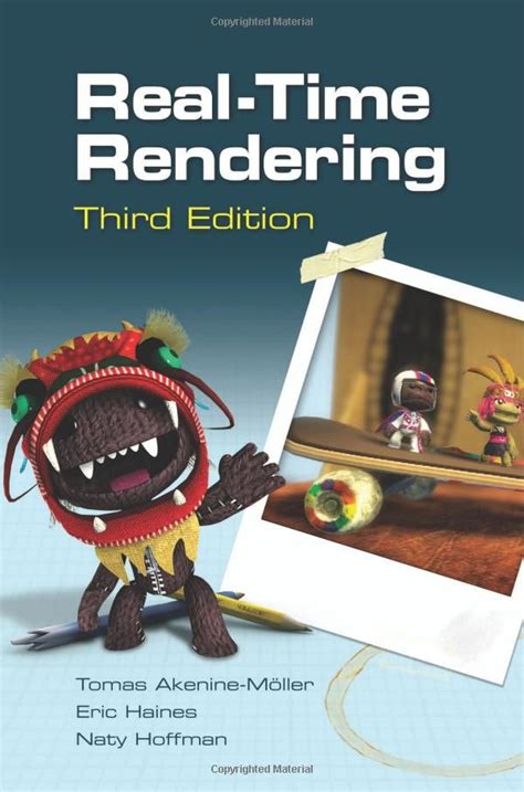 Read Real Time Rendering Third Edition 3Rd Third Edition By Tomas Akenine Moller Eric Haines Naty Hoffman Published By A K Peterscrc Press 2008 