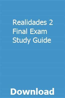 Download Realidades 2 Final Exam Study Guide 
