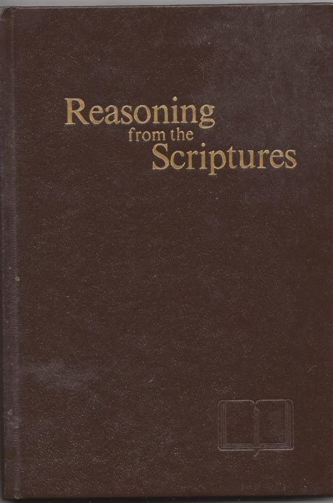 Reasoning From The Scriptures Watch Tower Bible And Tract Society
