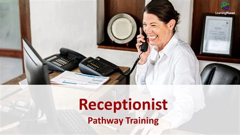 receptionist phased training p vmc inc