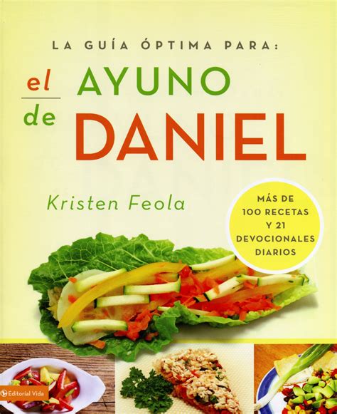 Read Recetas Para El Ayuno De Daniel Spanish Edition 