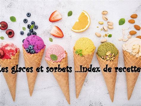 Recettes Glaces Et Sorbets Les Recettes D Auguste