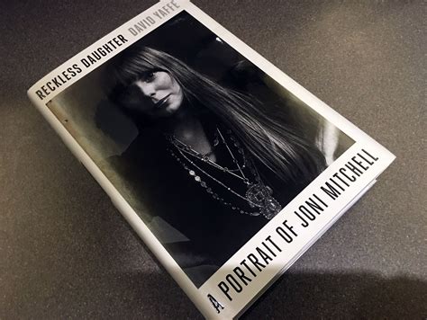 Full Download Reckless Daughter A Portrait Of Joni Mitchell 