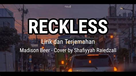 RECKLESS LIRIK - RecklessMadison Beer