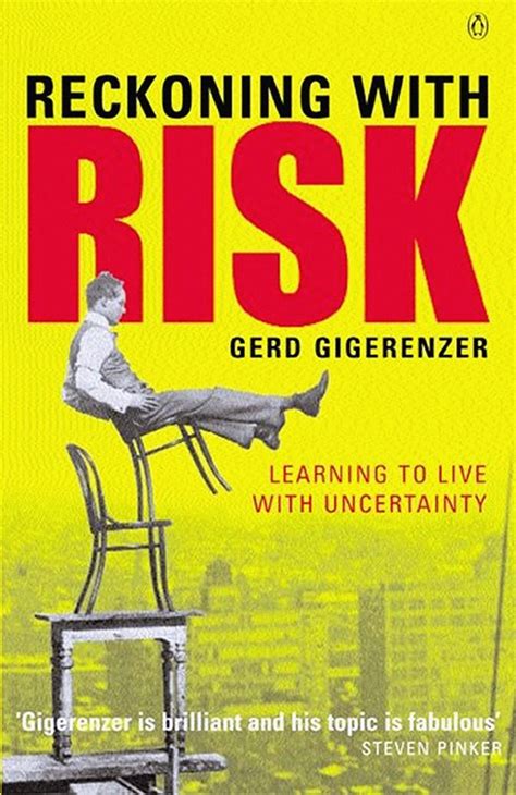 Reckoning With Risk Learning To Live With Uncertai