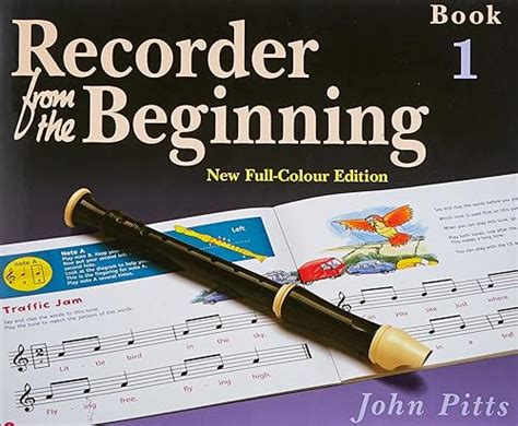 Recorder From The Beginning Full Color Edition 1