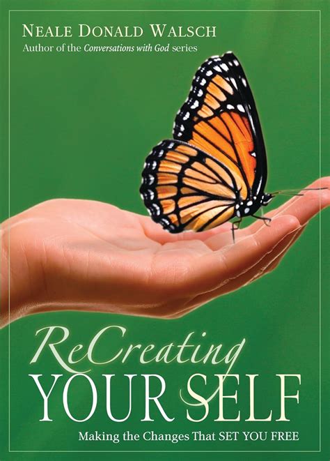 Full Download Recreating Your Self Making The Changes That Set You Free 