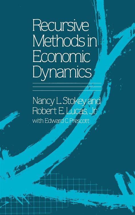 Read Online Recursive Methods In Economic Dynamics 