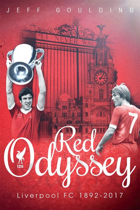 Read Red Odyssey Liverpool Fc 1892 2017 