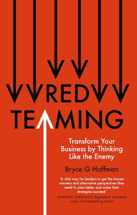 Download Red Teaming Transform Your Business By Thinking Like The Enemy 