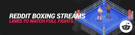 Redditboxing Streams