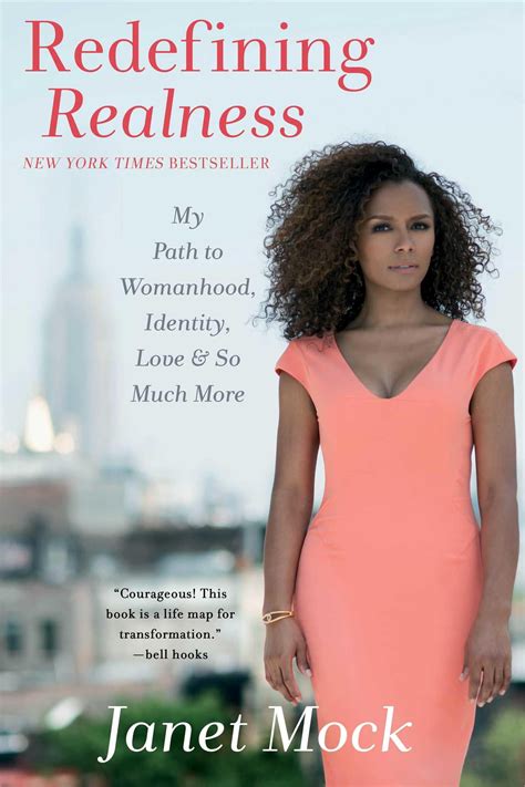 Redefining Realness My Path To Womanhood Identity Love So Much More