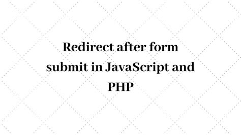 redirect after form submission javascript