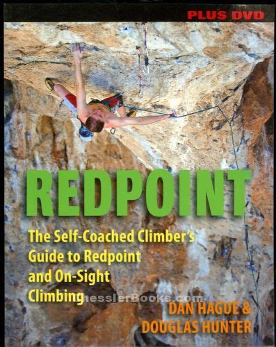 Download Redpoint The Self Coached Climber Guide To Redpoint And On Sight Climbing 