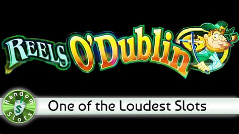 reels o dublin slot machine online free mqib luxembourg