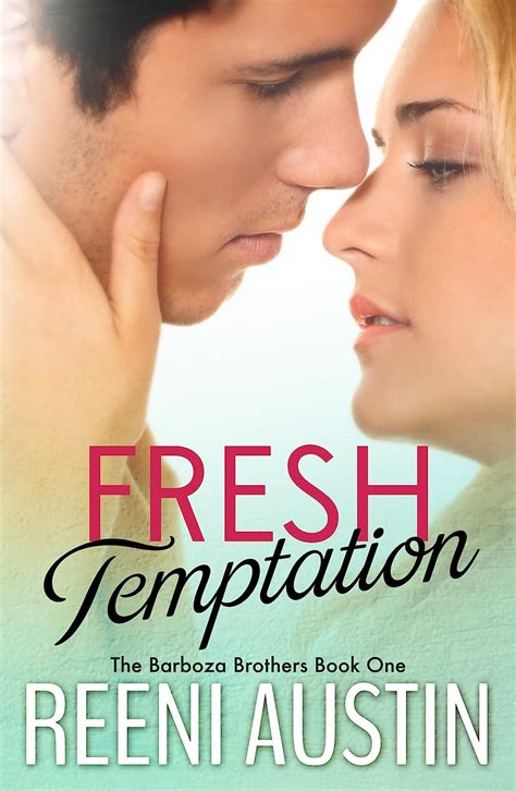 reeni austin fresh temptation