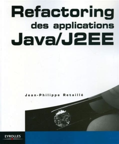 Refactoring Des Applications Java J2ee