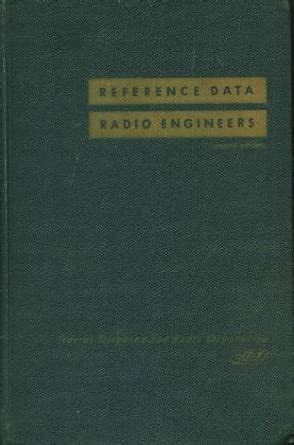 Reference Data For Engineers: Radio, Electronics, Computers And Communications
