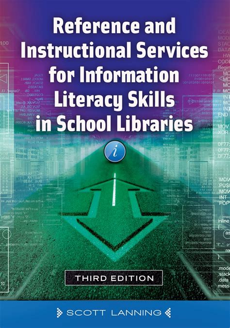 Full Download Reference And Instructional Services For Information Literacy Skills In School Libraries 3Rd Edition 