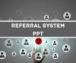 Referral System Ppt