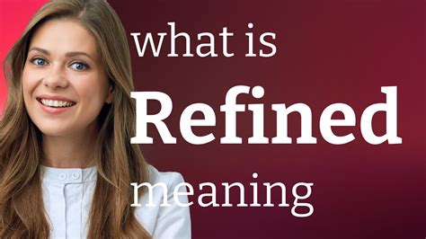refined definition