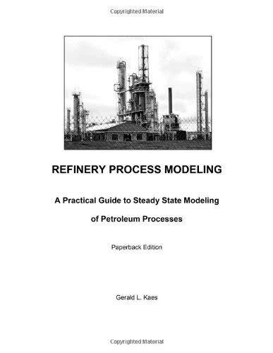 refinery process modelling kaes