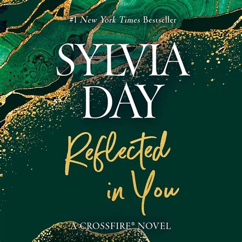 Reflected In You A Crossfire Novel