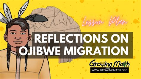Reflections On Ojibwe Migration Growing Math Map Scales For Kids - Map Scales For Kids