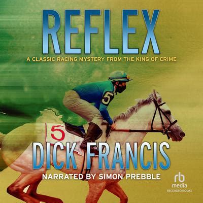 Read Reflex By Dick Francis 