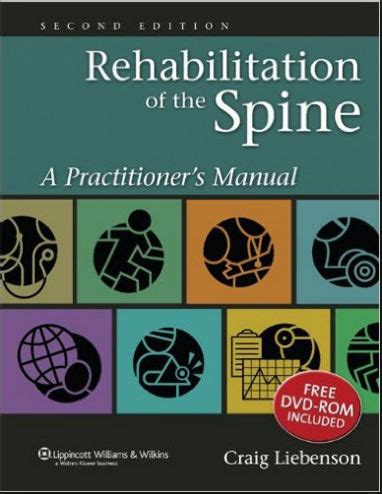 Read Online Rehabilitation Of The Spine A Practitioners Manual Pdf 