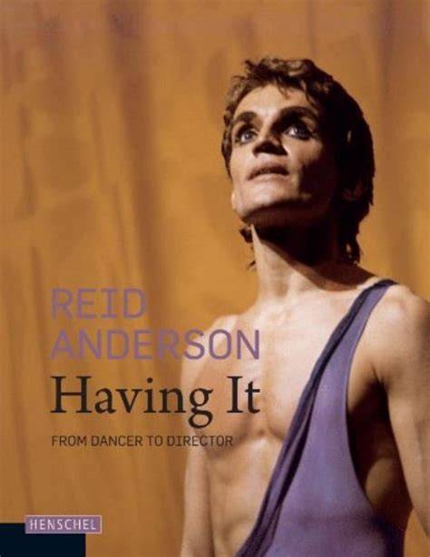 reid anderson having it from dancer to director