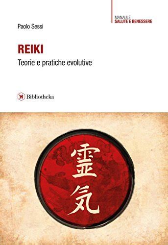Full Download Reiki Teorie E Pratiche Evolutive Guide E Manuali 