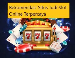 REKOMENDASI SITUS SLOT TERPERCAYA：Best Online Casinos in Indonesia for 2024 | Top10-CasinoSites