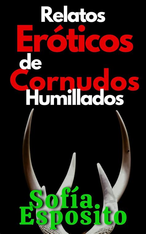 Relatos De Cornudos