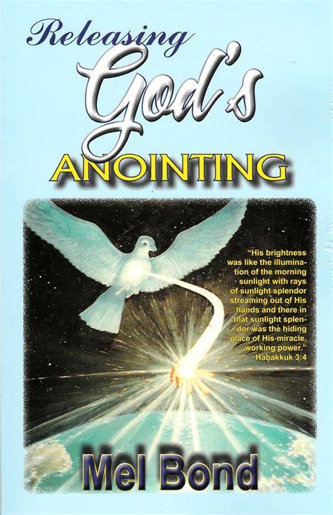 releasing god s anointing