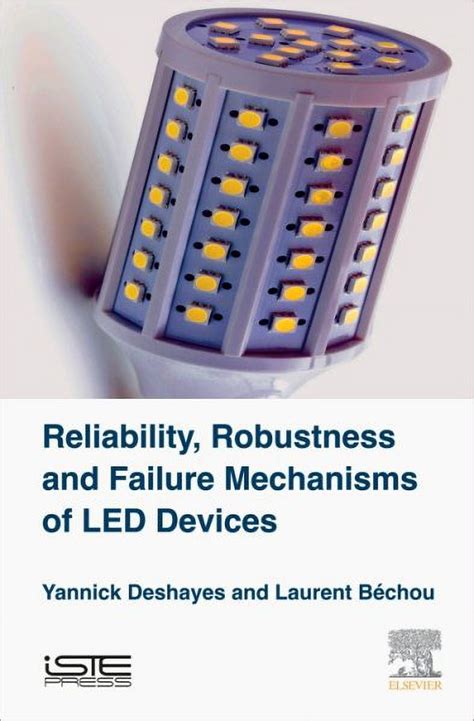 Reliability Robustness And Failure Mechanisms Of