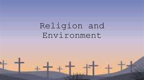 Full Download Religion And The Environment 