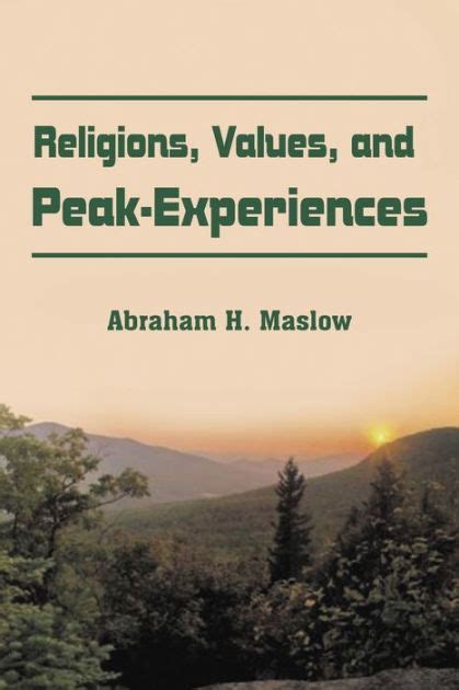 Read Online Religions Values And Peak Experiences Abraham Maslow 