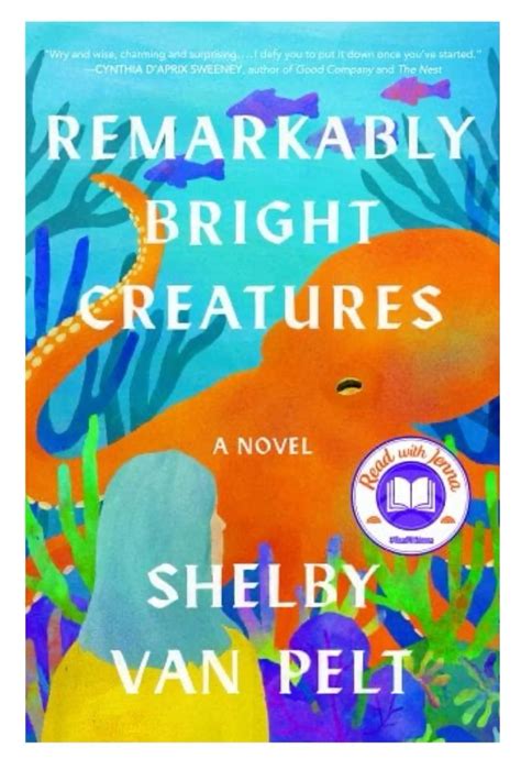 Remarkable Bright Creatures