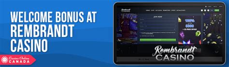 rembrandt casino bonus eanj canada