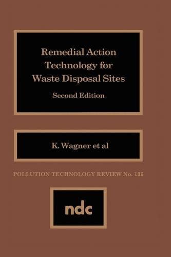 Read Remedial Action Technology For Waste Disposal Sites 