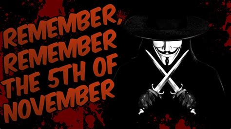 Remember Remember The 5th Of November