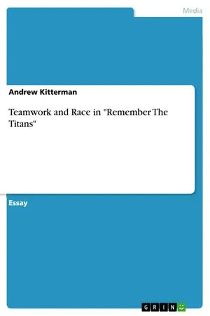 remember the titans biography examples of teamwork