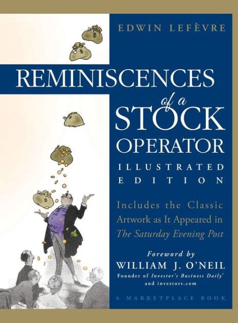 Read Online Reminiscences Of A Stock Operator Illustrated Edition 