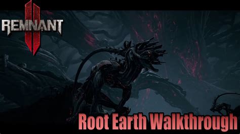 Remnants 2 Walkthrough