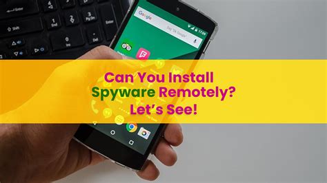 Remote Install Cell Phone Spy
