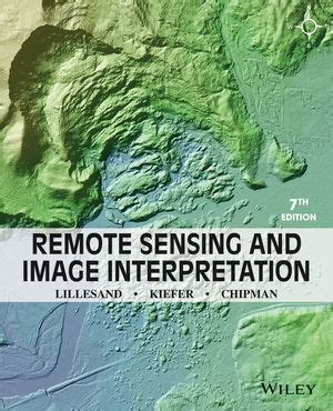 Read Remote Sensing And Image Interpretation 7Th Edition 