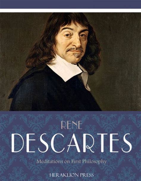 Read Online Ren Descartes Meditations On First Philosophy 