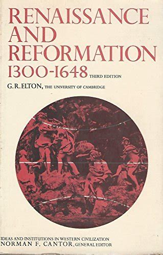 Full Download Renaissance And Reformation 1300 1648 Ideas Institutions In Western Civilization 
